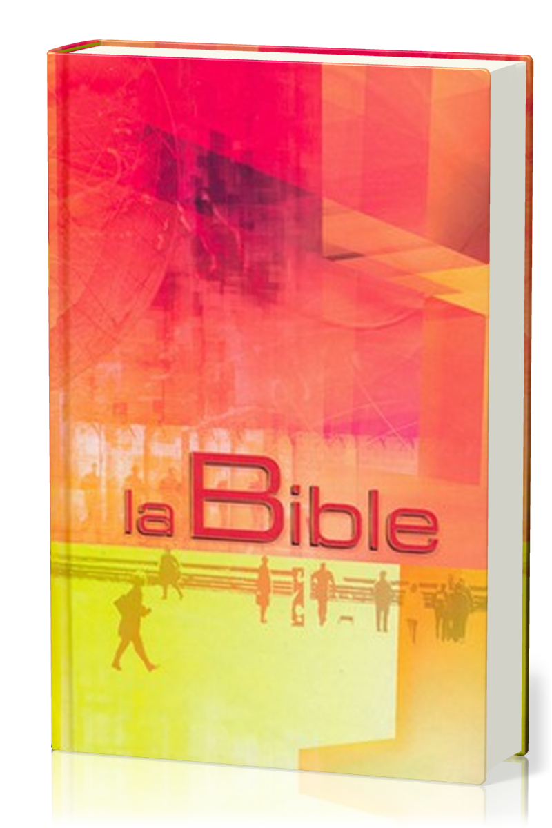 Bible Segond 21 rigide illustrée