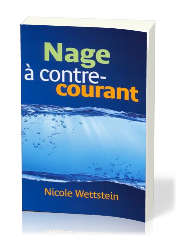 NAGE A CONTRE-COURANT