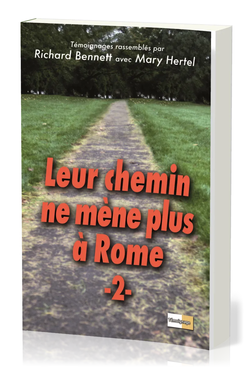 Leur chemin ne mène plus à Rome  - Vol.2