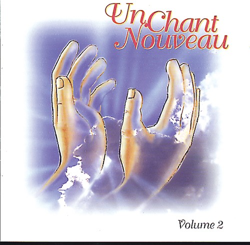 UN CHANT NOUVEAU 2 (CD) - Collectif