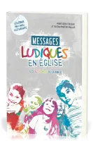Messages ludiques en église - Les SI, ET, MAIS de la Bible - Célébrer Dieu avec les enfants