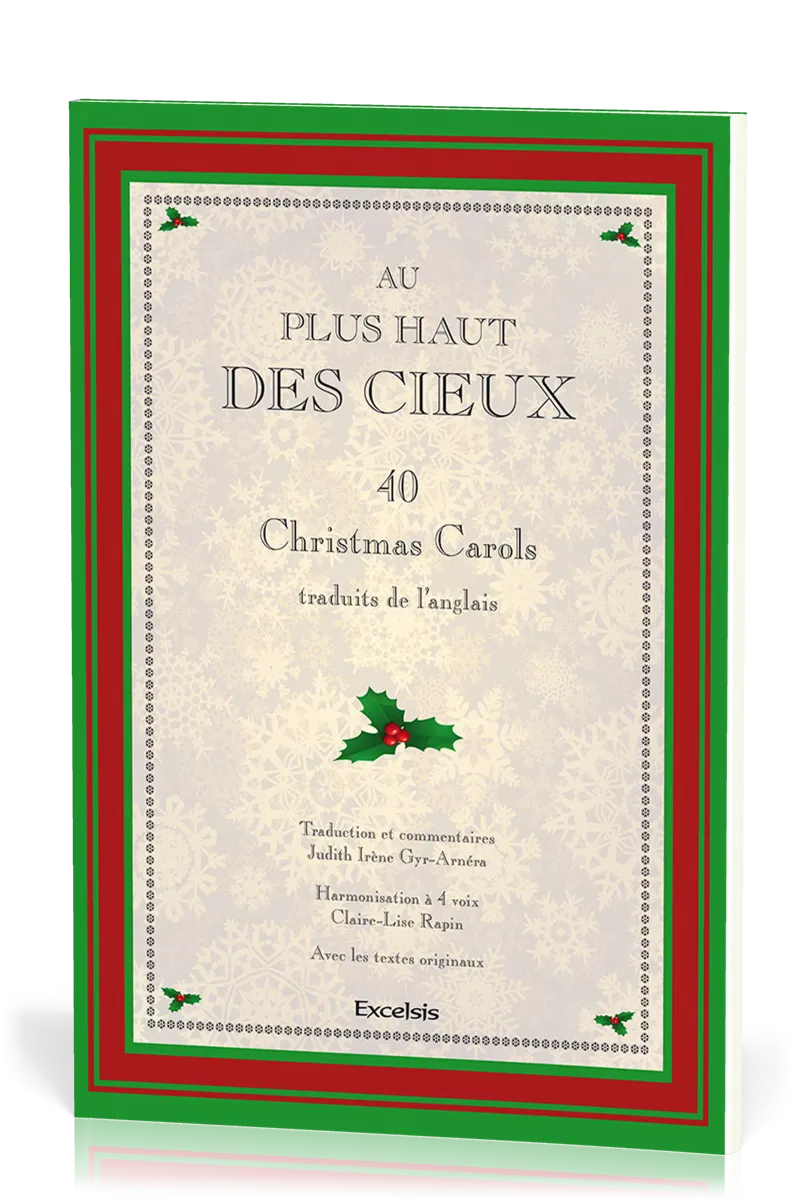 AU PLUS HAUT DES CIEUX - PARTITIONS DE 40 CHRISTMAS CAROLS