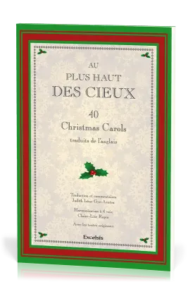 AU PLUS HAUT DES CIEUX - PARTITIONS DE 40 CHRISTMAS CAROLS