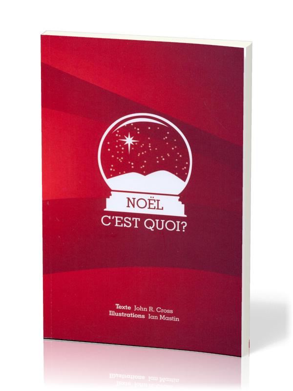 NOEL C'EST QUOI ?