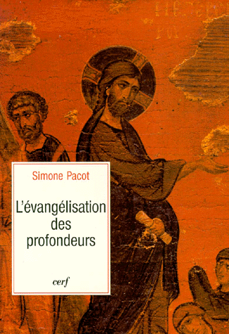 Evangélisation des profondeurs (L')