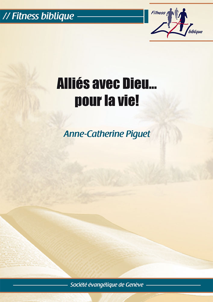 ALLIES AVEC DIEU ... POUR LA VIE !