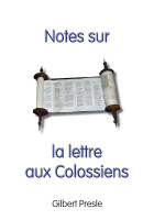 NOTES SUR LA LETTRE AUX COLOSSIENS