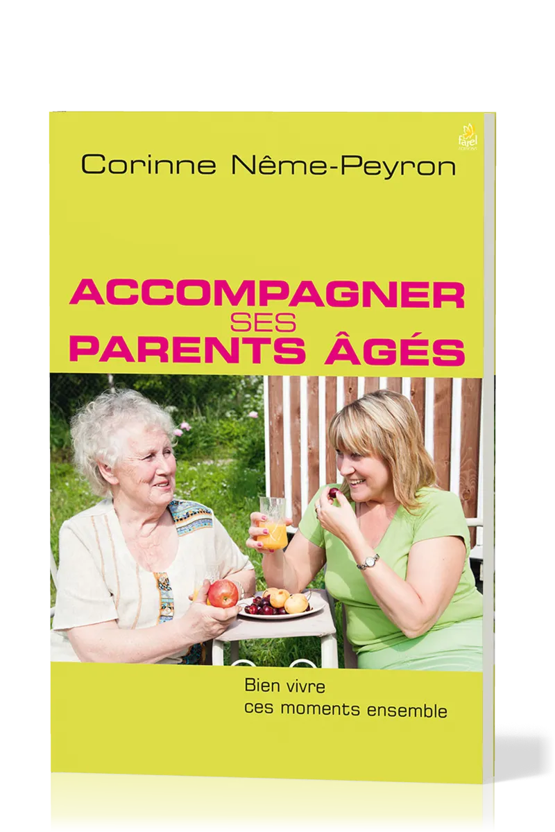 ACCOMPAGNER SES PARENTS AGES