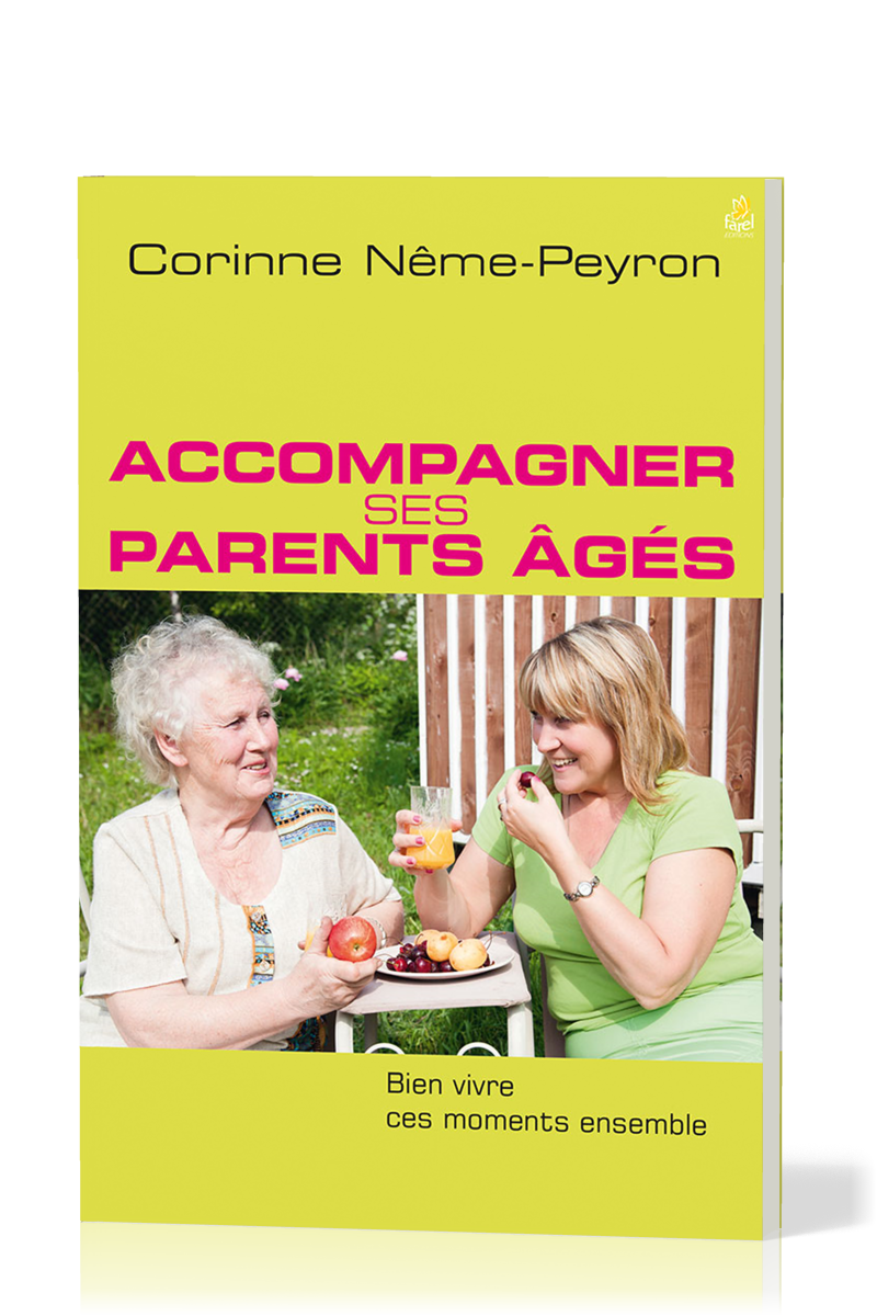 ACCOMPAGNER SES PARENTS AGES
