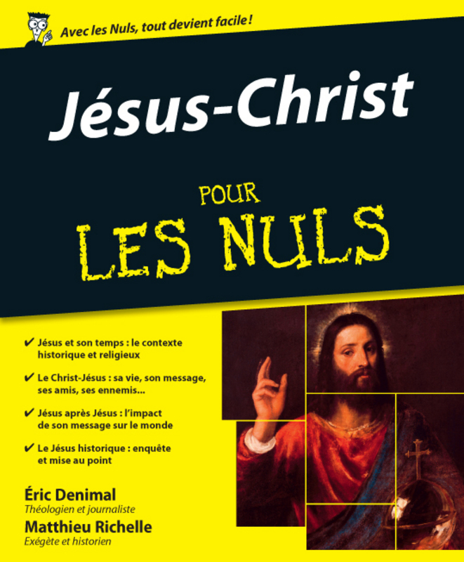JESUS-CHRIST POUR LES NULS  - BROCHE