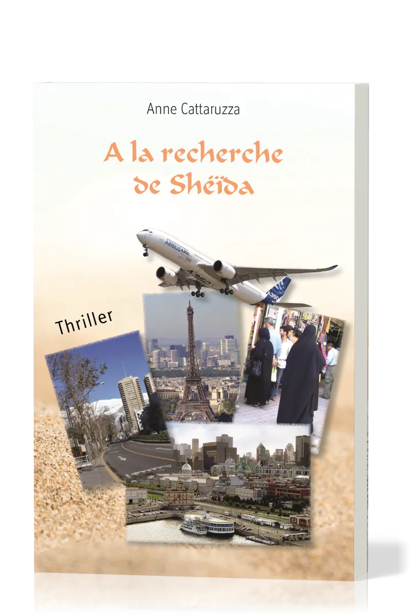 A la recherche de Sheïda - Thriller