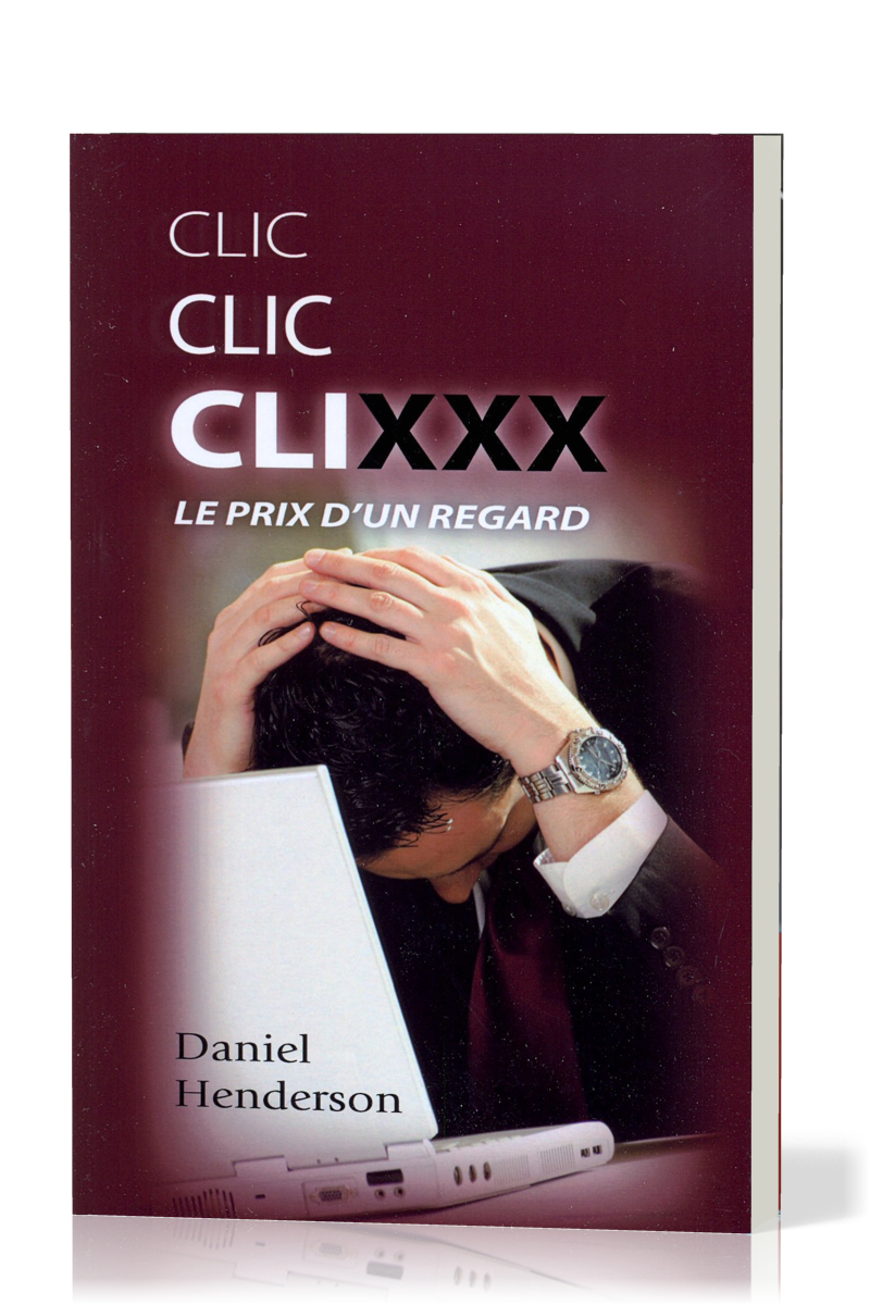 CLIC CLIC CLIXXX - LE PRIX D'UN REGARD
