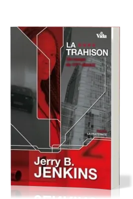 Trahison (La) - Un roman du 11ème district