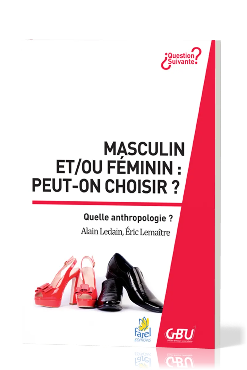 Masculin et/ou féminin : peut-on choisir ?