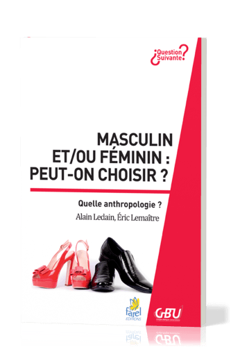 Masculin et/ou féminin : peut-on choisir ?