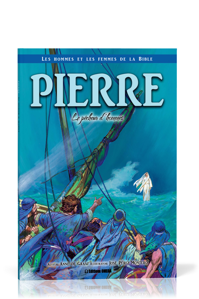 Pierre - Le pécheur d'hommes