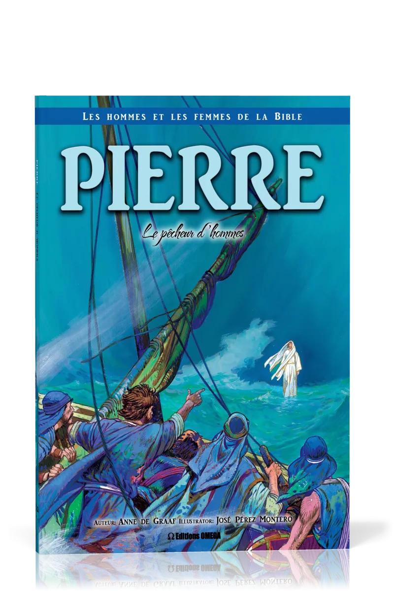Pierre - Le pécheur d'hommes