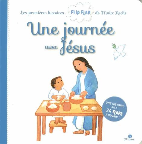 Une journée avec Jésus - Livre FLIP FLAP