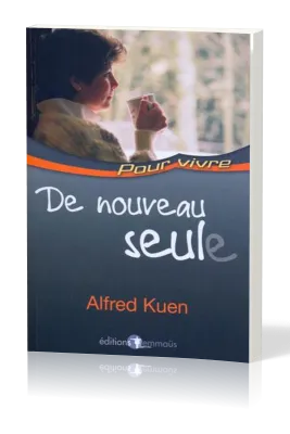 De nouveau seul(e) - collection Pour vivre