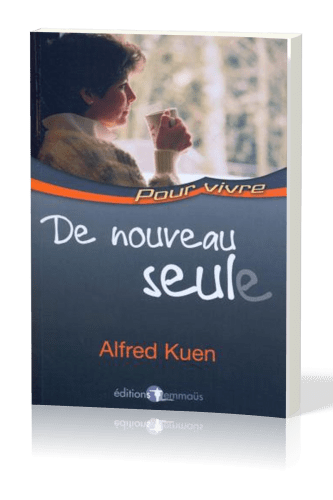 De nouveau seul(e) - collection Pour vivre