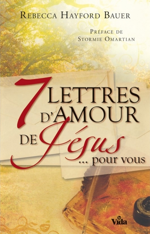 7 LETTRES D'AMOUR DE JESUS... POUR VOUS
