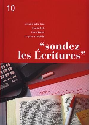 SONDEZ LES ECRITURES VOL. 10