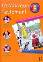 NOUVEAU TESTAMENT (LE) - DECOUVRIR LA BIBLE EN COLORIANT 2