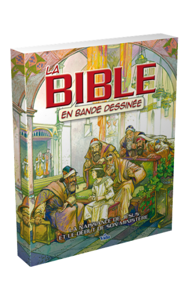 BIBLE EN BANDE DESSINEE (LA) VOL.1 - LA NAISSANCE DE JESUS ET LE DEBUT DE SON MINISTERE