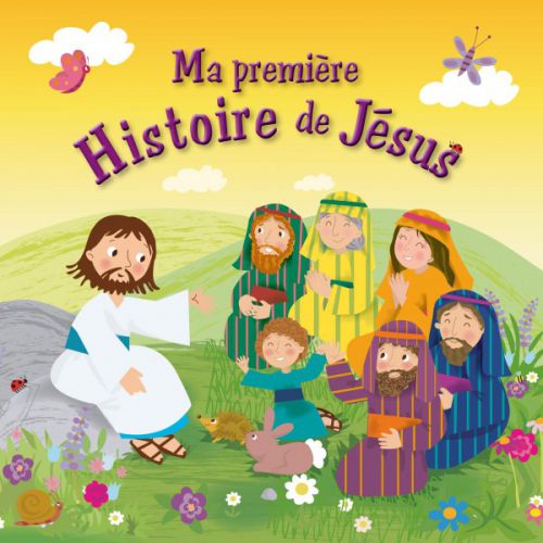 MA PREMIERE HISTOIRE DE JESUS