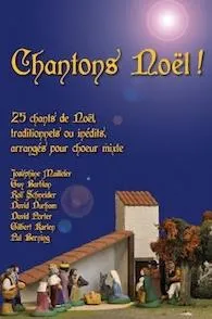 Chantons Noël - Recueil de 25 chants de Noël