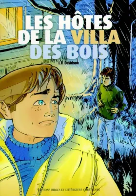 Hôtes de la villa des bois (Les)