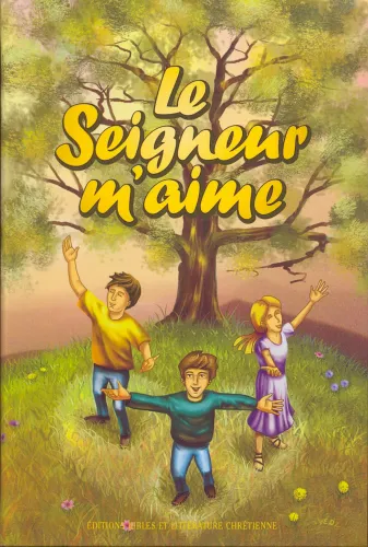 Seigneur m'aime (Le) - Recueil de chants pour enfants - relié