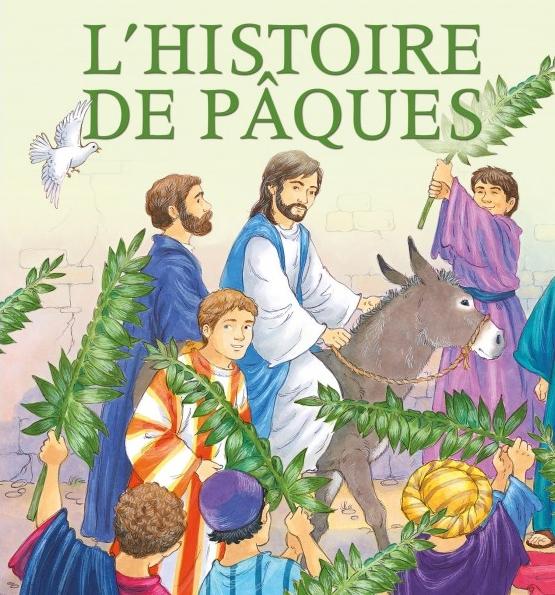 HISTOIRE DE PAQUES (L')