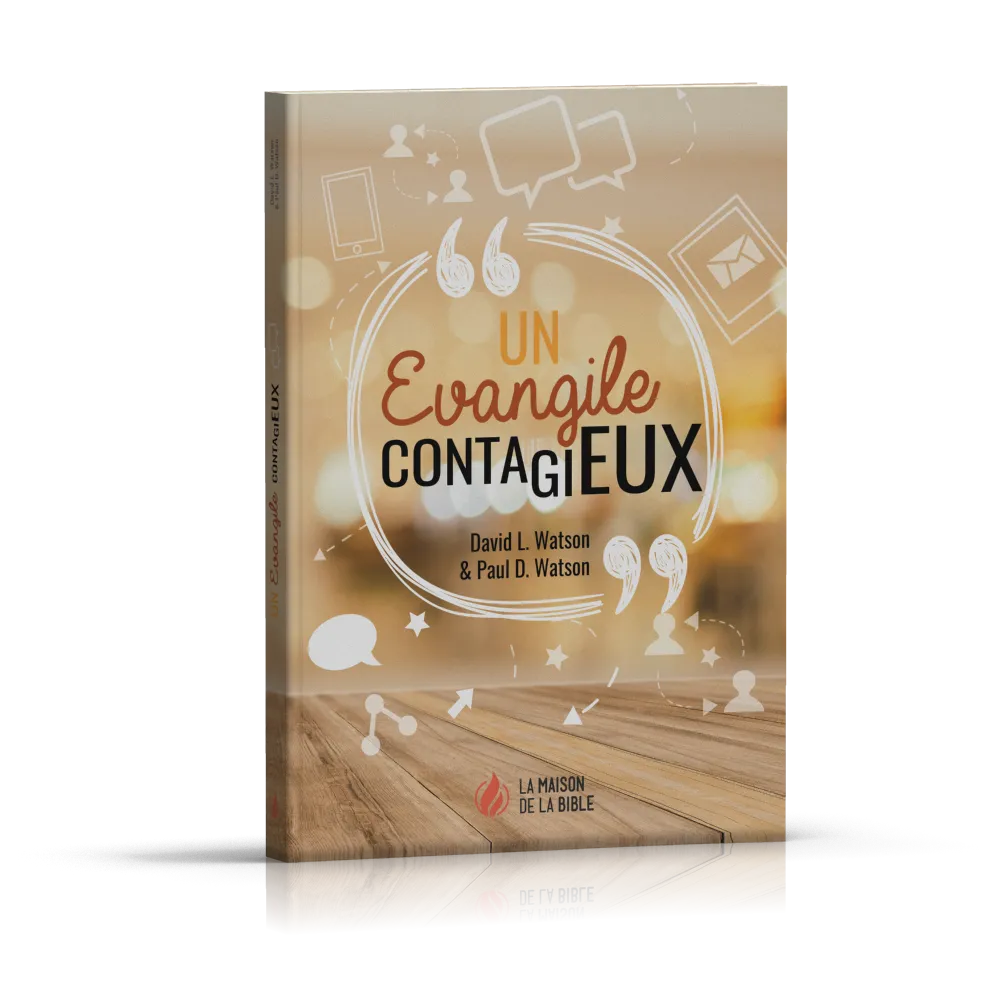 Un évangile contagieux