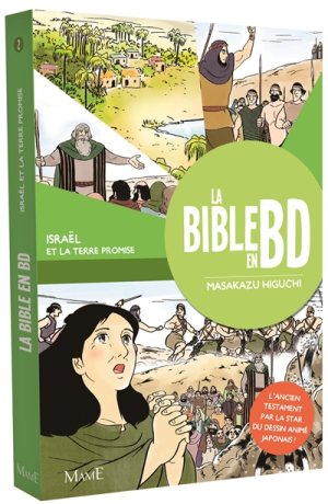 ISRAEL ET  LA TERRE PROMISE, LA BIBLE EN BD