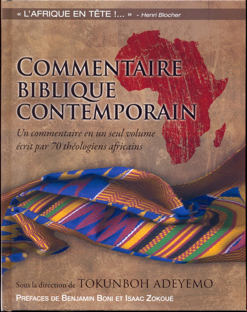 COMMENTAIRE BIBLIQUE CONTEMPORAIN - ECRIT PAR 70 THEOLOGIENS AFRICAINS