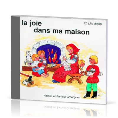 Joie dans ma maison (La) CD