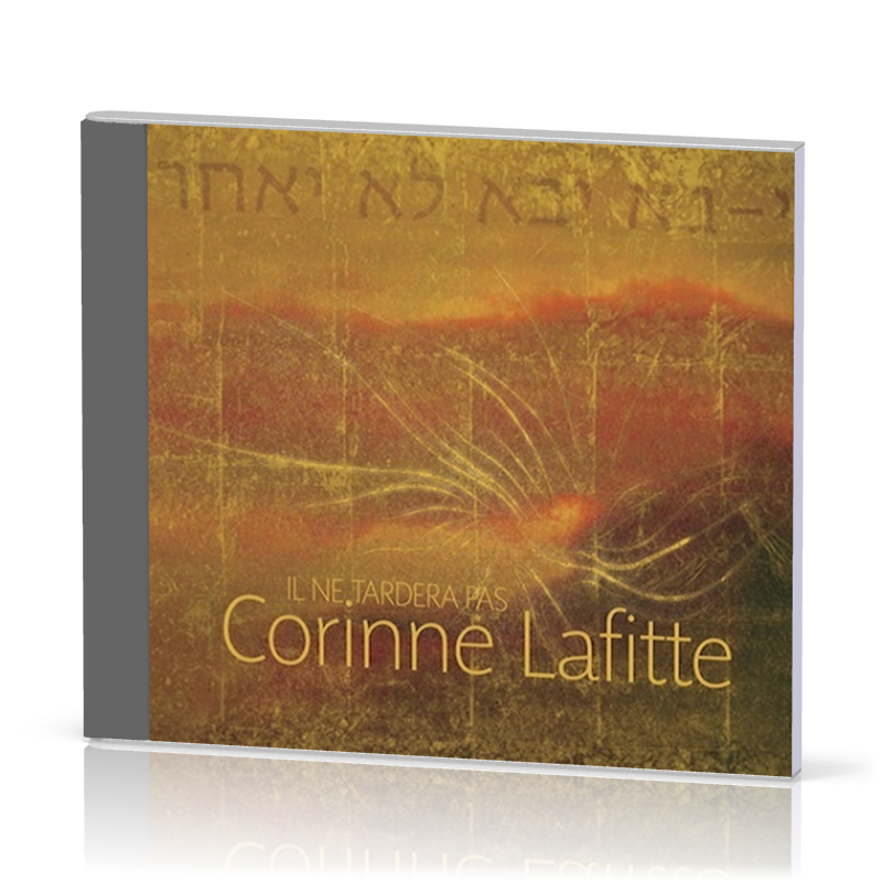 Il ne tardera pas - CD 2014