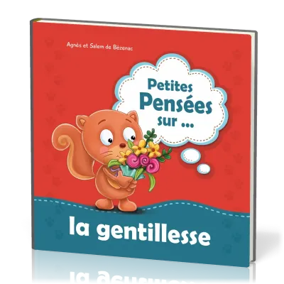 Petites pensées sur... la gentillesse