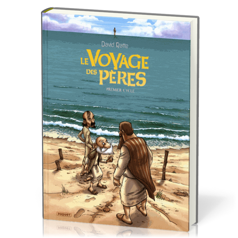 Voyage des pères - Premier cycle - BD