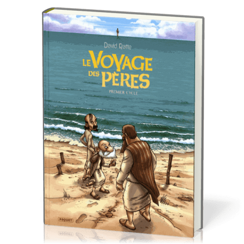 Voyage des pères - Premier cycle - BD