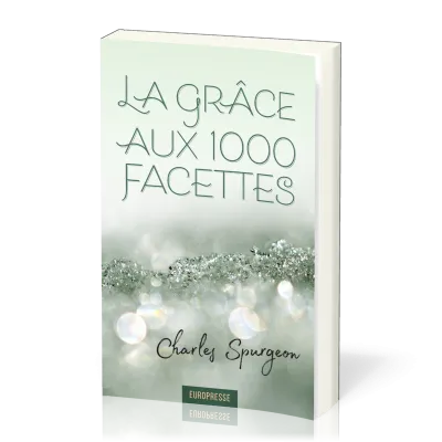 Grâce aux 1000 facettes (La) - réédition