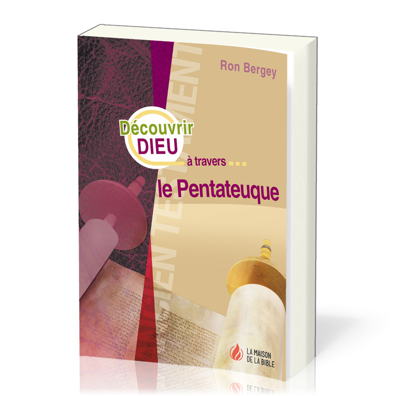 Découvrir Dieu à travers le Pentateuque