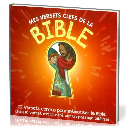 Mes versets clés de la Bible