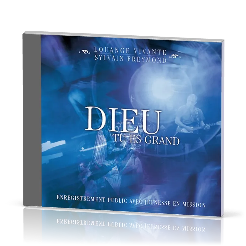 DIEU TU ES GRAND CD (2009)