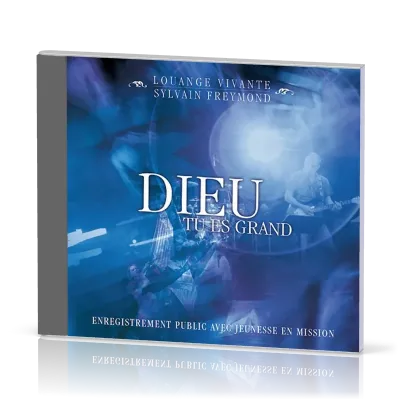 DIEU TU ES GRAND CD (2009)
