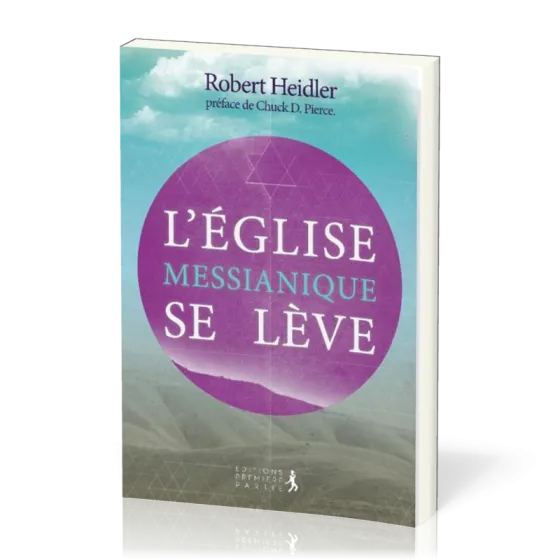 Eglise messianique se lève (L')