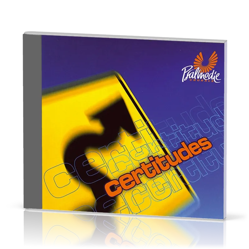 Certitudes CD