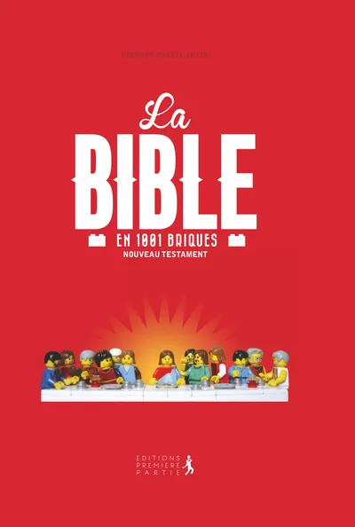 Bible en 1001 briques (La) - Nouveau Testament - Nouvelle édition