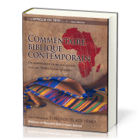 COMMENTAIRE BIBLIQUE CONTEMPORAIN - ECRIT PAR 70 THEOLOGIENS AFRICAINS